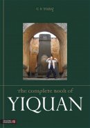Master Tang Cheong Shing - The Complete Book of Yiquan - 9781848192256 - V9781848192256
