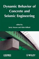 Mazars - Dynamic Behavior of Concrete and Seismic Engineering - 9781848210714 - V9781848210714