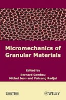 Cambou - Micromechanics of Granular Materials - 9781848210752 - V9781848210752