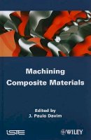 D J Paolo - Machining Composites Materials - 9781848211704 - V9781848211704