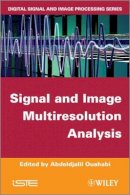 A. Ouahabi - Signal and Image Multiresolution Analysis - 9781848212572 - V9781848212572