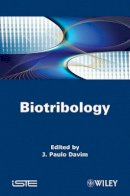 J. Paulo Davim - Biotribology - 9781848212756 - V9781848212756
