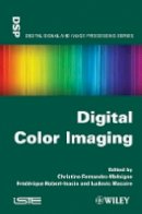  Fernandez-Maloigne - Digital Color Imaging - 9781848213470 - V9781848213470