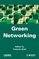 Francine Krief - Green Networking - 9781848213784 - V9781848213784