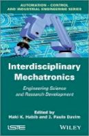 M. K. Habib (Ed.) - Interdisciplinary Mechatronics: Engineering Science and Research Development - 9781848214187 - V9781848214187