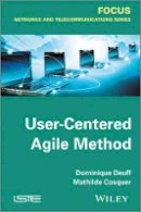 Dominique Deuff - User-Centered Agile Method - 9781848214538 - V9781848214538