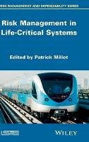 Patrick Millot - Risk Management in Life-Critical Systems - 9781848214804 - V9781848214804