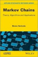 Bruno Sericola - Markov Chains: Theory and Applications - 9781848214934 - V9781848214934