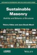 Thierry Ciblac - Sustainable Masonry: Stability and Behavior of Structures - 9781848214958 - V9781848214958