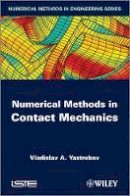 Vladislav A. Yastrebov - Numerical Methods in Contact Mechanics - 9781848215191 - V9781848215191