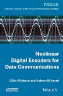 Calin Vladeanu - Nonlinear Digital Encoders for Data Communications - 9781848216495 - V9781848216495