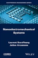 Laurent Duraffourg - Nanoelectromechanical Systems - 9781848216693 - V9781848216693