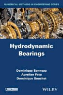Dominique Bonneau - Hydrodynamic Bearings - 9781848216815 - V9781848216815