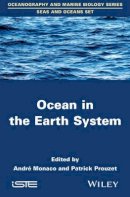Patrick Prouzet - Ocean in the Earth System - 9781848217010 - V9781848217010