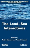 André Monaco (Ed.) - The Land-Sea Interactions - 9781848217027 - V9781848217027