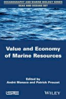 Patrick Prouzet - Value and Economy of Marine Resources - 9781848217065 - V9781848217065