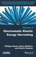 Philippe Basset - Electrostatic Kinetic Energy Harvesting - 9781848217164 - V9781848217164