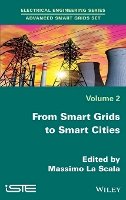 Massimo La Scala (Ed.) - From Smart Grids to Smart Cities: New Challenges in Optimizing Energy Grids - 9781848217492 - V9781848217492