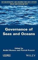 André Monaco - Governance of Seas and Oceans - 9781848217805 - V9781848217805