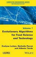 Evelyne Lutton - Evolutionary Algorithms for Food Science and Technology - 9781848218130 - V9781848218130