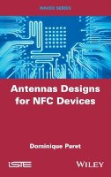 Dominique Paret - Antenna Designs for NFC Devices - 9781848218413 - V9781848218413