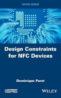 Dominique Paret - Design Constraints for NFC Devices - 9781848218840 - V9781848218840