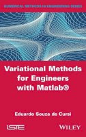 Eduardo Souza De Cursi - Variational Methods for Engineers with MATLAB - 9781848219144 - V9781848219144