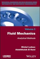 Michel Ledoux - Fluid Mechanics: Analytical Methods - 9781848219519 - V9781848219519