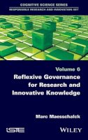 Marc Maesschalck - Reflexive Governance for Research and Innovative Knowledge - 9781848219892 - V9781848219892
