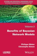 Philippe Weber - Benefits of Bayesian Network Models - 9781848219922 - V9781848219922