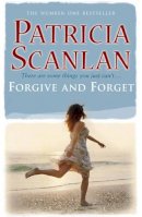 P Scanlan - Forgive and Forget - 9781848270008 - KSG0002156