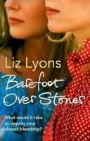Liz Lyons - Barefoot Over Stones - 9781848270541 - KRA0012046