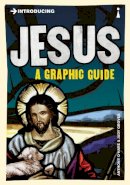 Anthony O´hear - Introducing Jesus: A Graphic Guide - 9781848314092 - V9781848314092