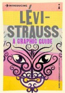 Boris Wiseman - Introducing Lévi-Strauss: A Graphic Guide - 9781848316935 - V9781848316935