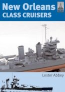 Abbey Lester - ShipCraft 13: New Orleans Class Cruisers - 9781848320413 - V9781848320413