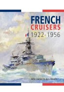 John Jordan - French Cruisers 1922-1956 - 9781848321335 - V9781848321335