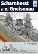 Steve Backer - Scharnhorst and Gneisenau - 9781848321526 - V9781848321526