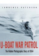 Lawrence Paterson - U-Boat War Patrol - 9781848327849 - V9781848327849