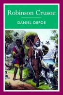 Daniel Defoe - Robinson Crusoe (Arcturus Paperback Classics) - 9781848373150 - KKD0004992