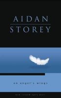 Aidan Storey - On Angel's Wings (Open Door) - 9781848401006 - V9781848401006