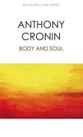 Anthony Cronin - Body & Soul - 9781848403994 - KEX0281317
