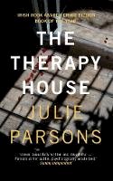 Julie Parsons - The Therapy House - 9781848406919 - 9781848406919