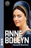 Howard Brenton - Anne Boleyn (Shakespeare's Globe) - 9781848420991 - V9781848420991