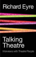 Richard Eyre - Talking Theatre - 9781848421387 - V9781848421387