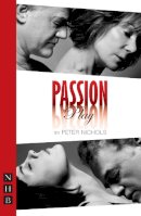 Peter Nichols - Passion Play - 9781848423190 - V9781848423190