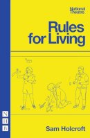 Sam Holcroft - Rules for Living - 9781848424692 - V9781848424692