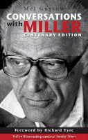Mel Gussow - Conversations with Miller - 9781848425323 - V9781848425323
