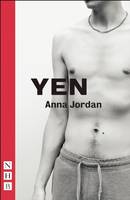 Anna Jordan - Yen (NHB Modern Plays) - 9781848425514 - V9781848425514