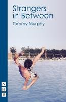 Tommy Murphy - Strangers in Between - 9781848425859 - V9781848425859