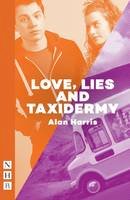 Alan Harris - Love, Lies and Taxidermy - 9781848425897 - V9781848425897
